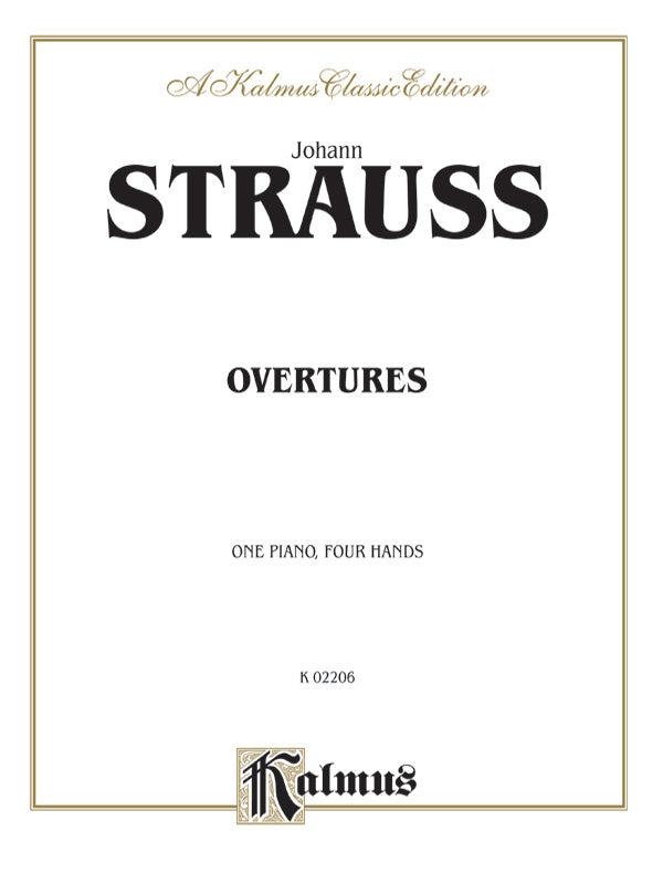 序曲集（1台4手）／Strauss: Overtures