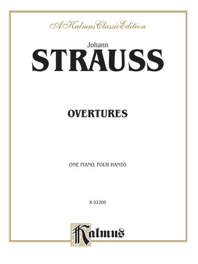 序曲集（1台4手）／Strauss: Overtures