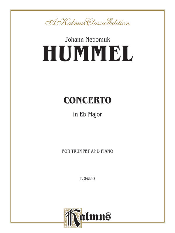 トランペット協奏曲ホ長調（トランペットソロ）／Trumpet Concerto in Eb (Hummel)