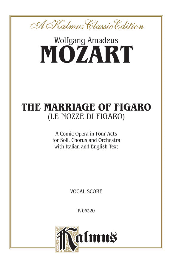 ちぇり　オペラ　モーツァルト　フィガロの結婚　ボーカルスコア フィガロの結婚（ヴォーカルスコア）／The Marriage of Figaro (Vocal
