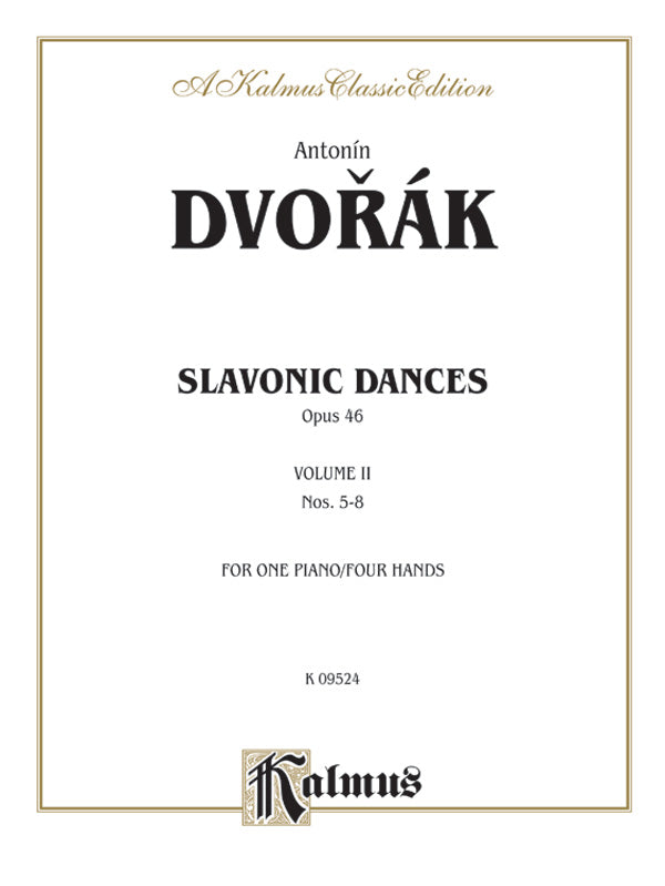 スラヴ舞曲 作品46 第2巻（5～8番） (1P4H)／Slavonic Dances Op. 46 Volume II