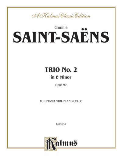 ピアノ3重奏曲 第2番 ホ短調 作品92（ピアノ3重奏）／Piano Trio No. 2 Op. 92