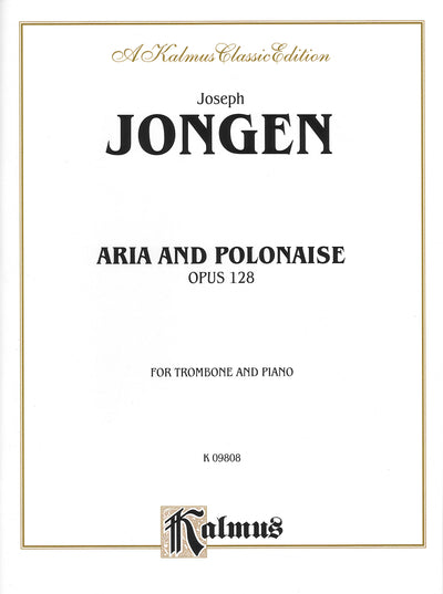 アリアとポロネーズ Op.128（トロンボーンソロ）／Aria and Polonaise Op. 128