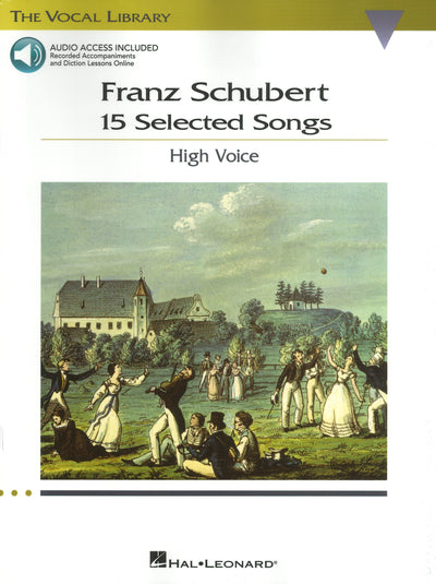 15のシューベルト歌曲集（高声用/AAC付）／Franz Schubert: 15 Selected Songs (High)