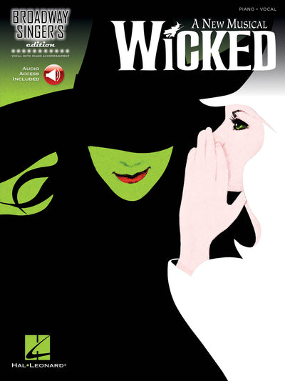 ウィキッド（ブロードウェイ・シンガーズ・エディション）／Wicked (Broadway Singer's Edition)