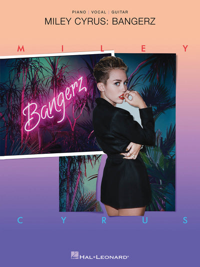 マイリー・サイラス：バンガーズ (P/V/G)／Miley Cyrus - Bangerz