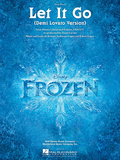 レット・イット・ゴー（デミ・ロヴァートver.）（「アナと雪の女王」より）／Let It Go (from Frozen) (Demi Lovato) - Easy Piano