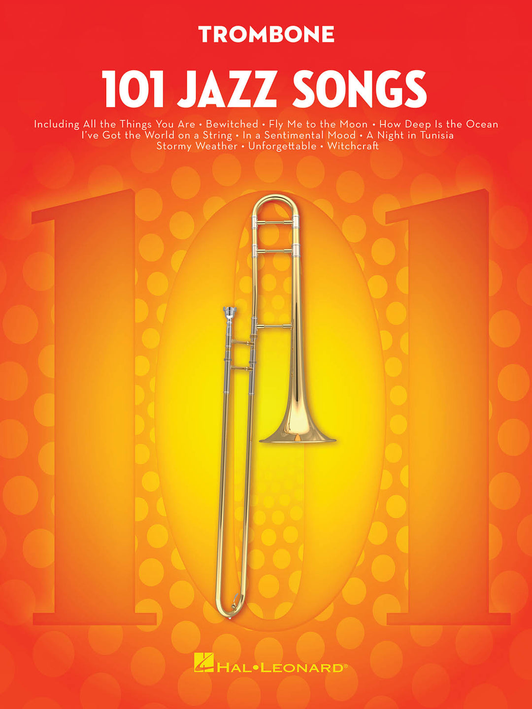 トロンボーンのための101のジャズ／101 Jazz Songs for Trombone