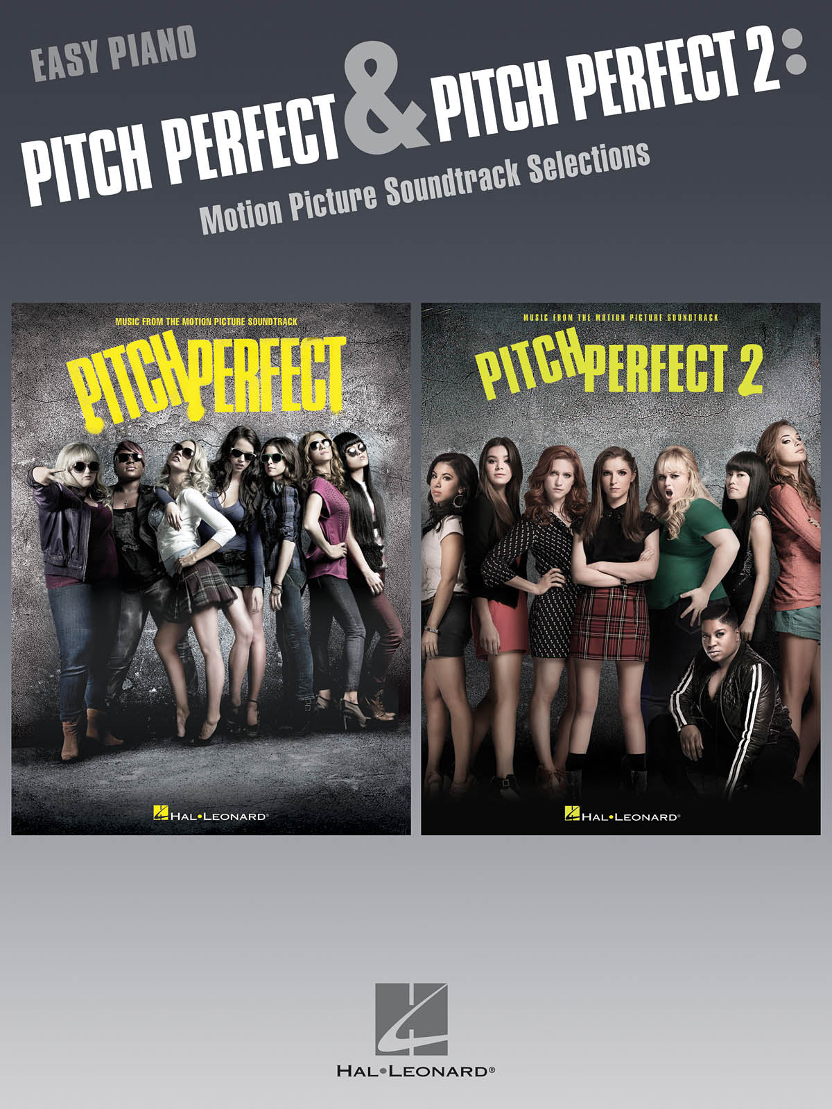 ピッチ・パーフェクト＆ピッチ・パーフェクト２／Pitch Perect and Pitch Perfect 2 (Easy Piano)