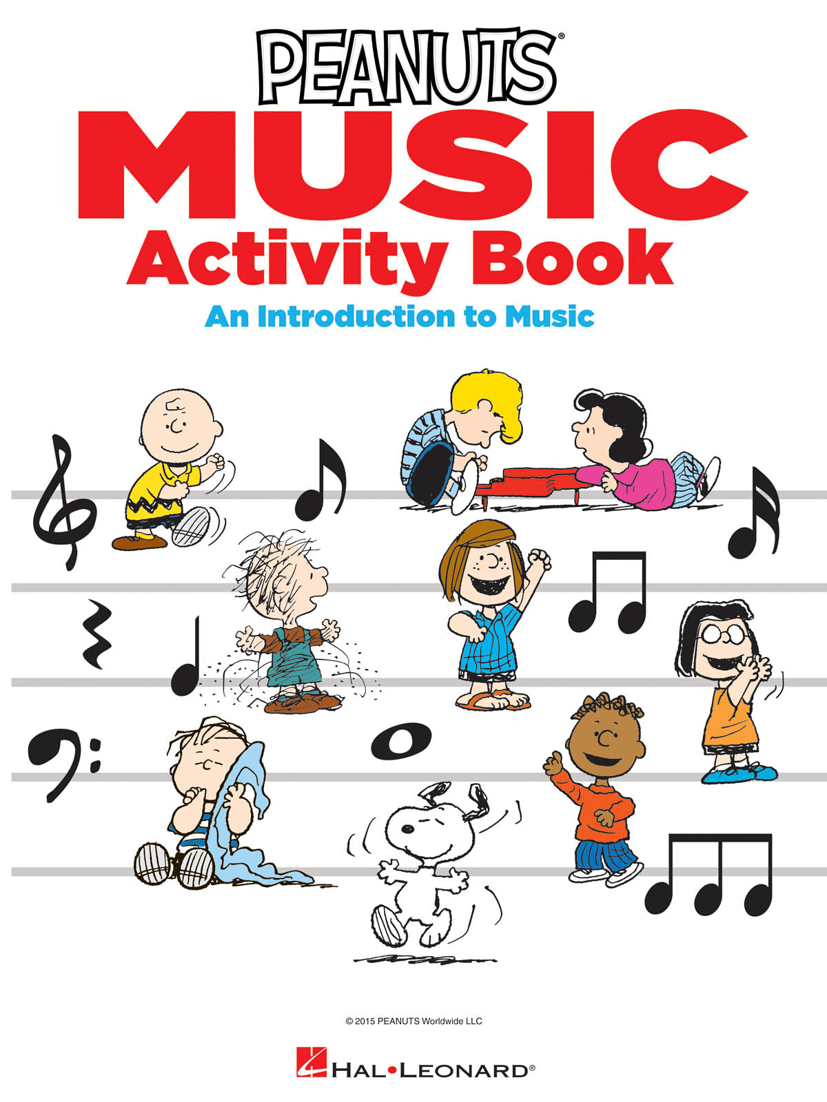 ピーナッツ・ミュージック・アクティビティ・ブック（音楽入門編）（ピアノ）／The Peanuts Music Activity Book