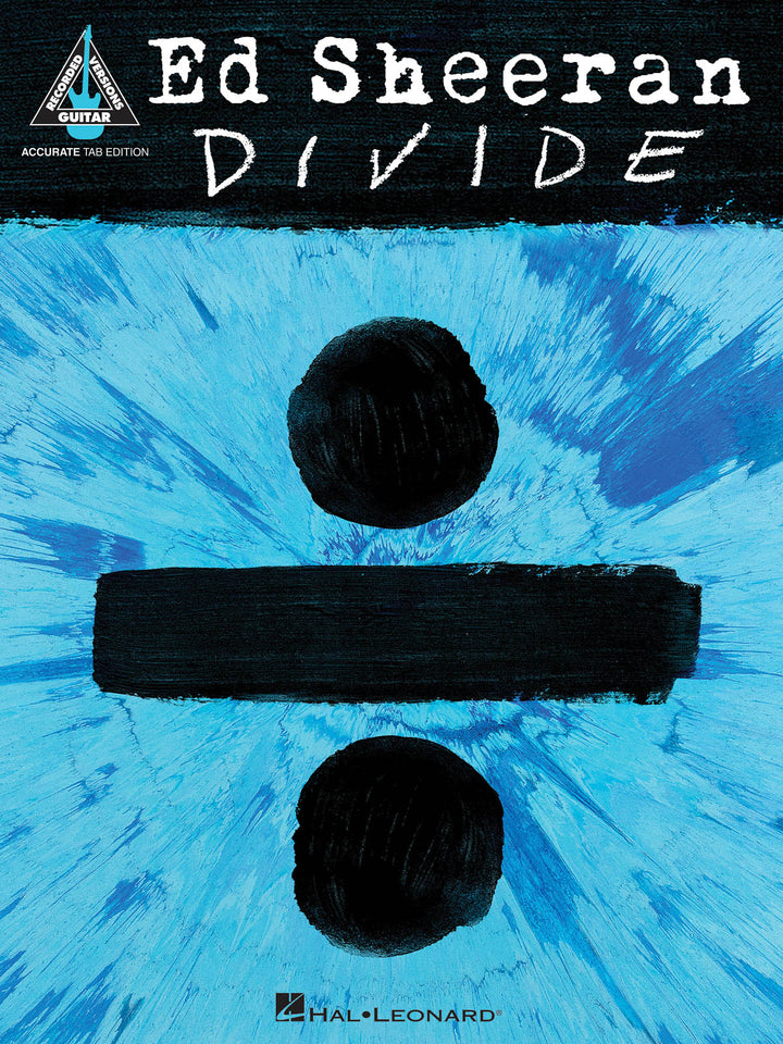 Ed Sheeran - Divide (Guitar Recorded Versions) - Ed Sheeran