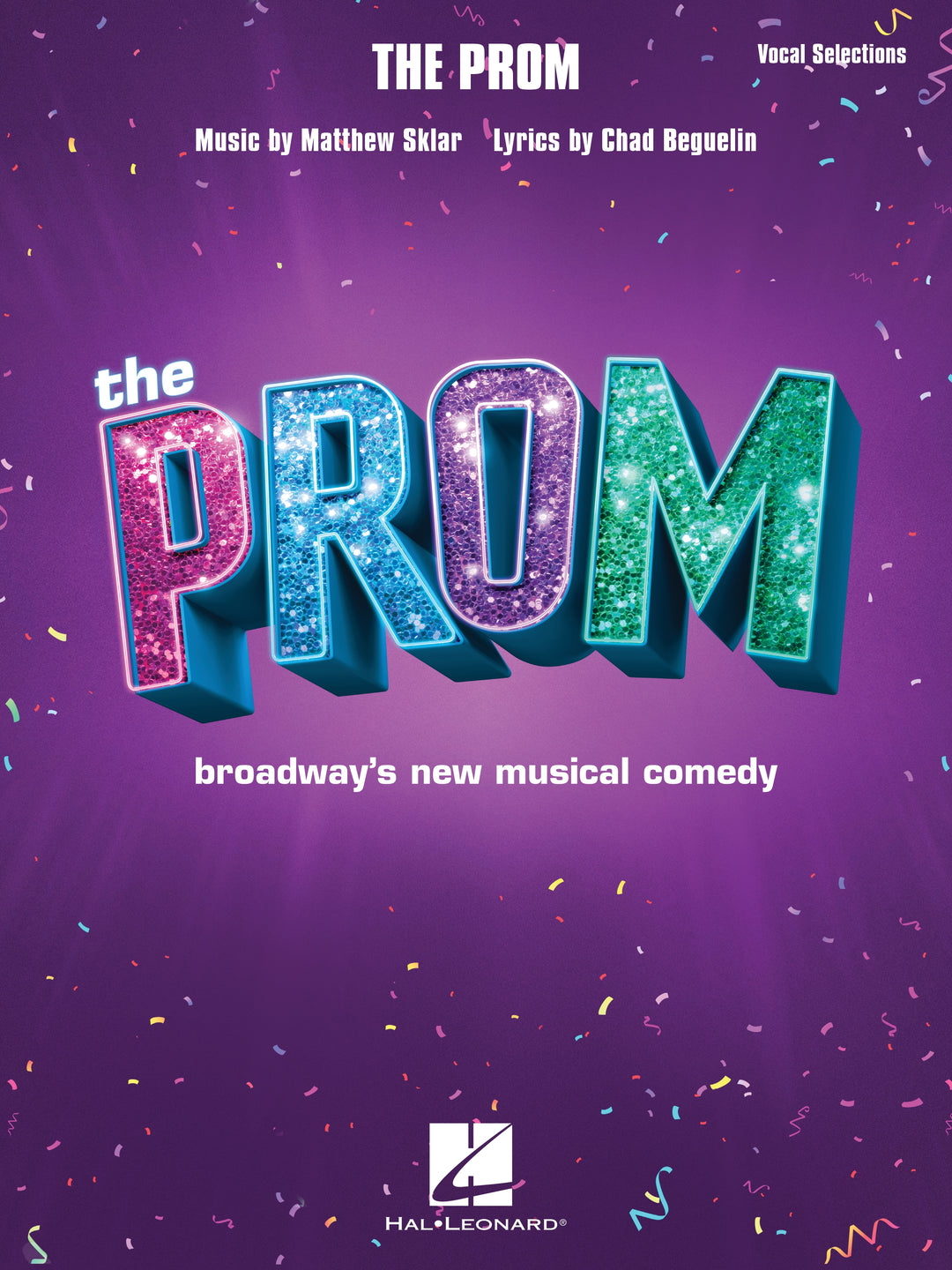 ニューヨーク　ブロードウェイ　プロム　楽譜 The Prom (Vocal Selections from Broadway's New Musical Comedy