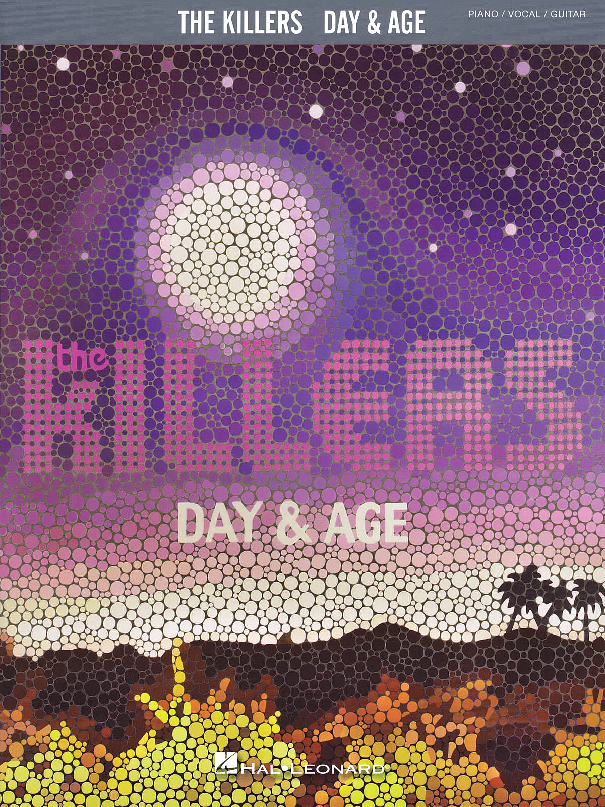 ザ・キラーズ：デイ＆エイジ（P/V/G）／The Killers - Day & Age