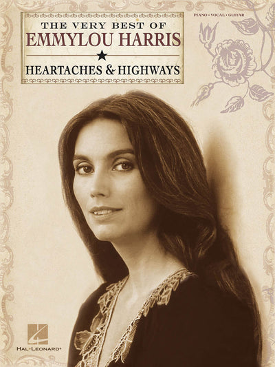 ﾍﾞﾘｰ･ﾍﾞｽﾄ･ｵﾌﾞ･ｴﾐﾙｰ･ﾊﾘｽ：ﾊｰﾄｴｲｸｽ＆ﾊｲｳｪｲｽﾞ (PVG)／Very Best of Emmylou Harris: Heartaches & Highways