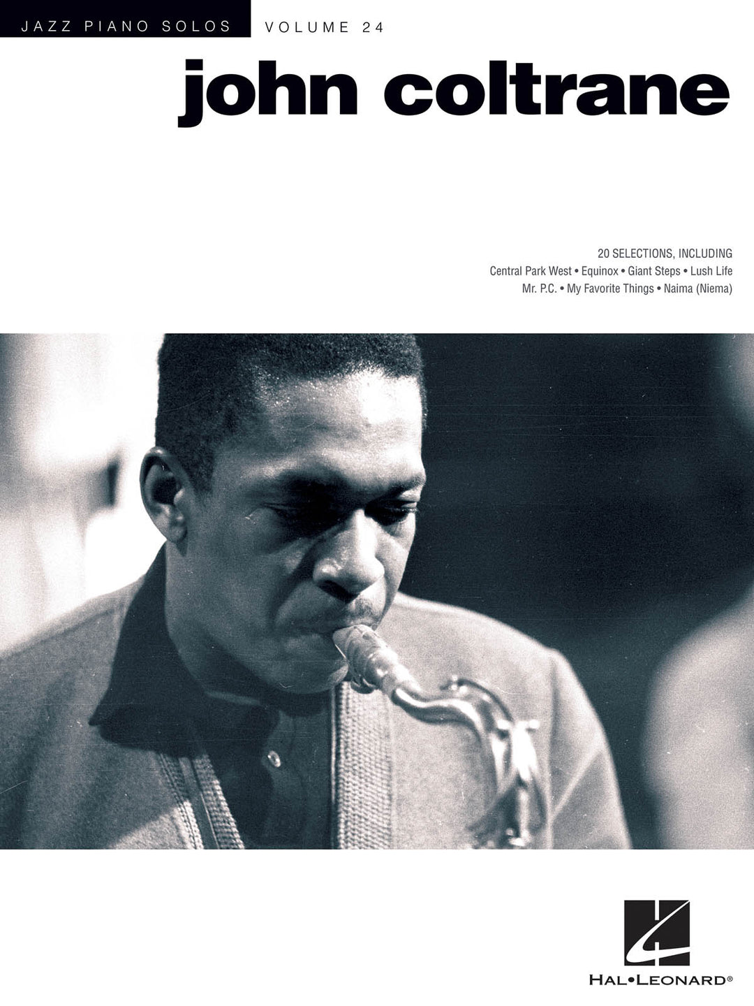 ジョンコルトレーン　スコア ジョン・コルトレーン（ピアノソロ）／John Coltrane (Jazz