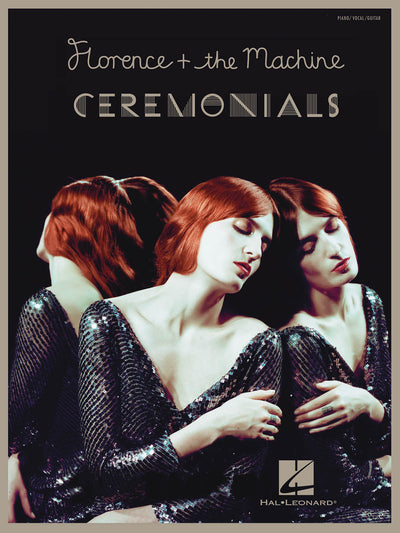 フローレンス・アンド・ザ・マシーン：セレモニアルズ／Florence + the Machine - Ceremonials (P/V/G)