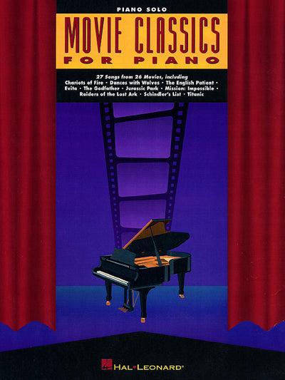 ピアノのための映画音楽クラシック（ピアノソロ）／Movie Classics for Piano Solo