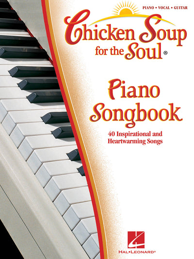 こころのチキンスープ ピアノ・ソングブック／Chicken Soup for the Soul Piano Songbook