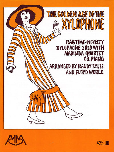 Golden Age of the Xylophone (Keyboard Percussion)