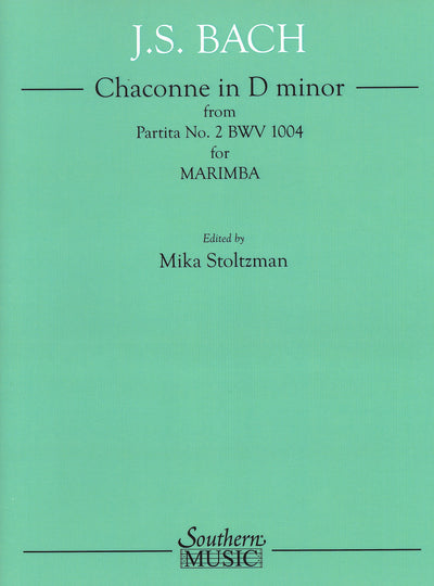 シャコンヌ ニ短調（「パルティータ 第2番 BWV 1004」より）（マリンバソロ）／Chaconne in D minor (from Partita No. 2 BWV 1004)