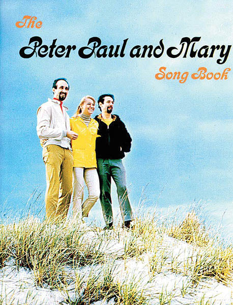 ピーター、ポール＆マリー・ソングブック（PVG）／Peter, Paul & Mary