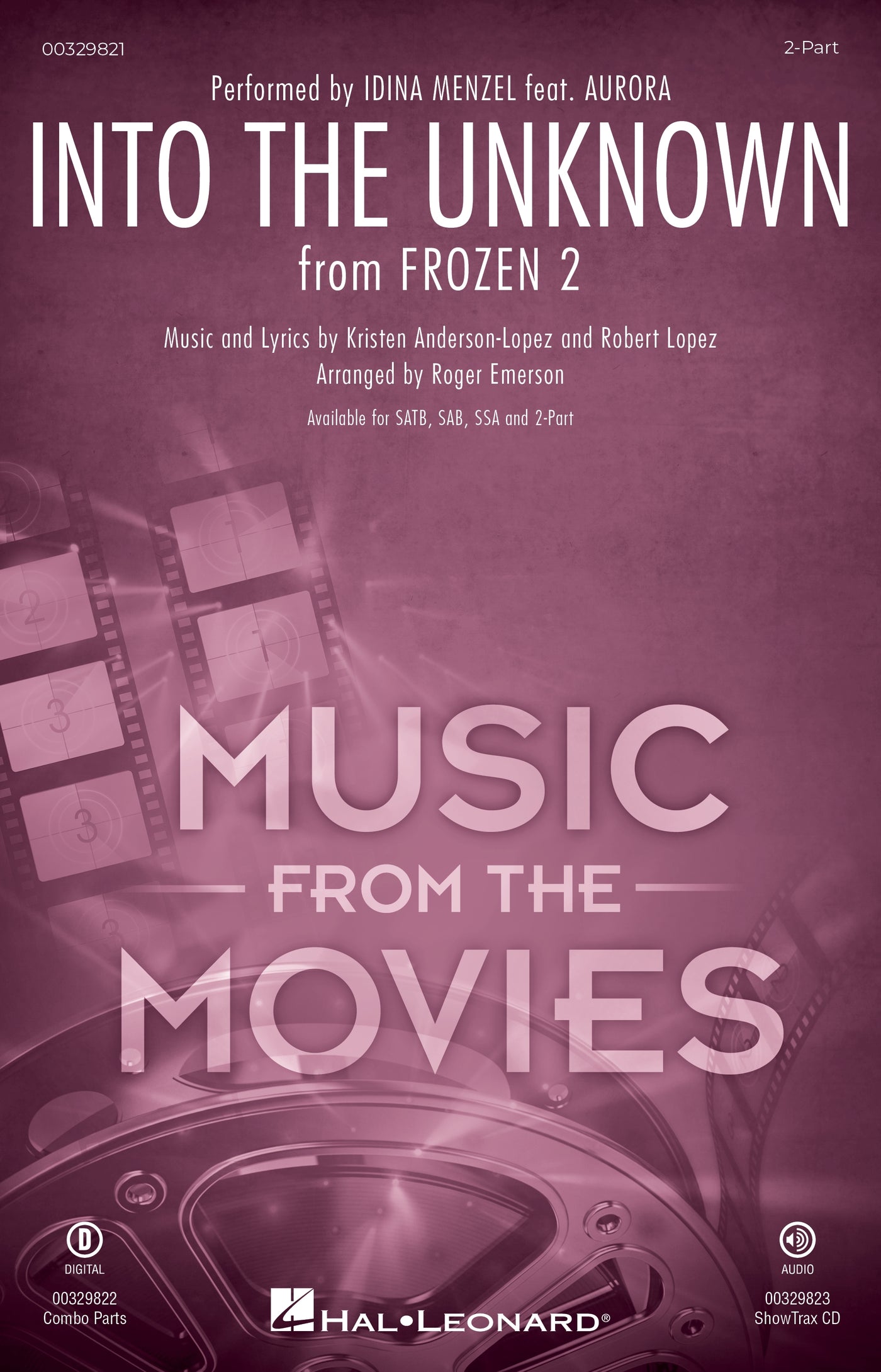 Into the Unknown (from Frozen 2) (2-Part Choral)