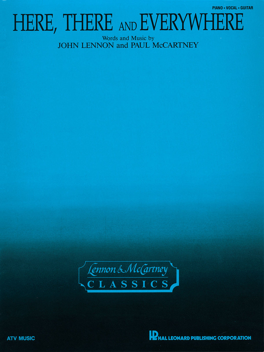 ヒア・ゼア・アンド・エブリホエア（PVG）／Here, There And