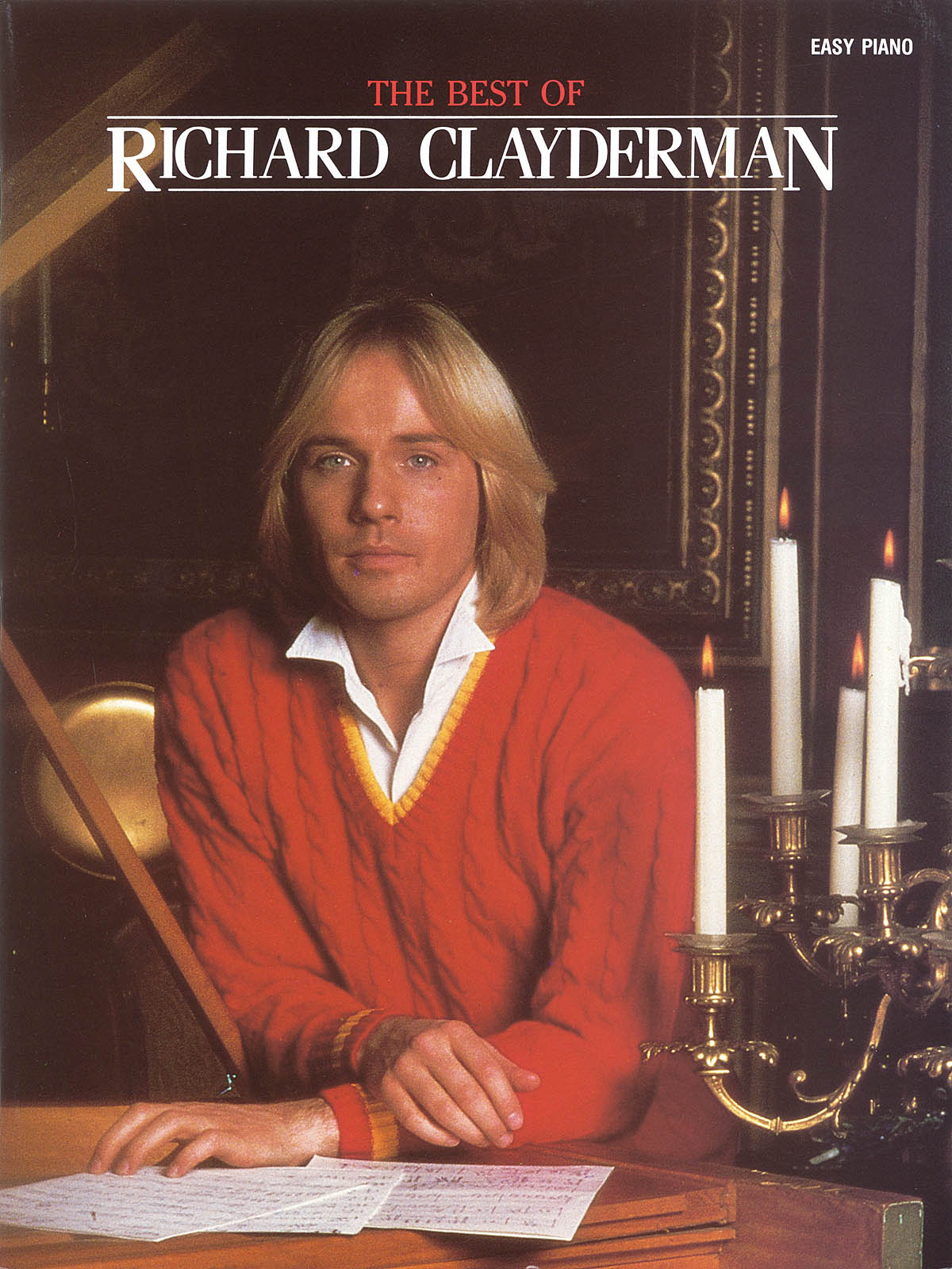 ベスト・オブ・リチャード・クレイダーマン（ピアノソロ）／The Best of Richard Clayderman (Easy Piano)