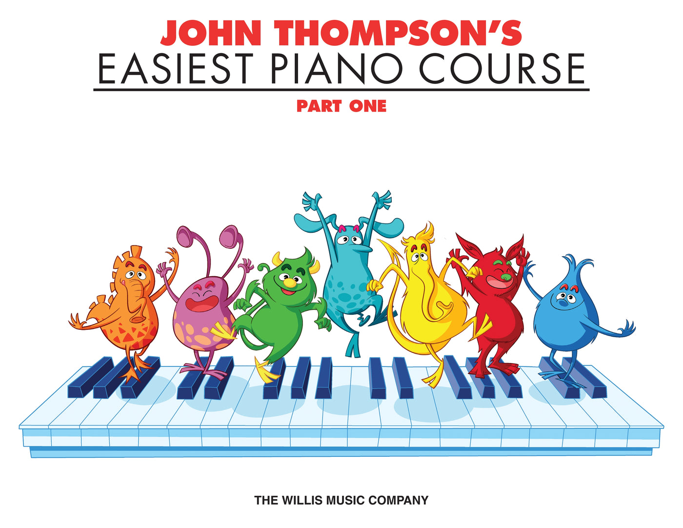 ジョン・トンプソンの初級ピアノ教本第1巻／John Thompson's Easiest Piano Course Part 1