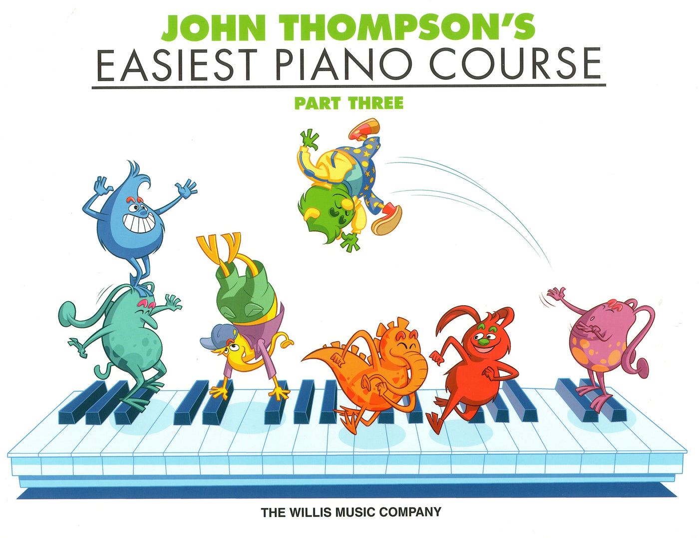 ジョン・トンプソンの初級ピアノ教本第3巻（ピアノ）／John Thompson's Easiest Piano Course Part 3