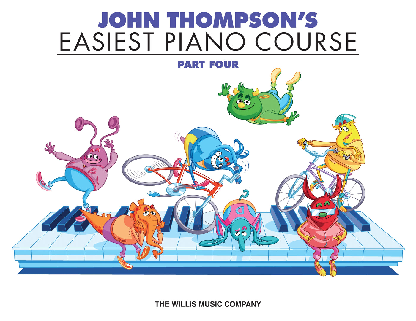 ジョン・トンプソンの初級ピアノ教本第4巻（ピアノ）／John Thompson's Easiest Piano Course Part 4