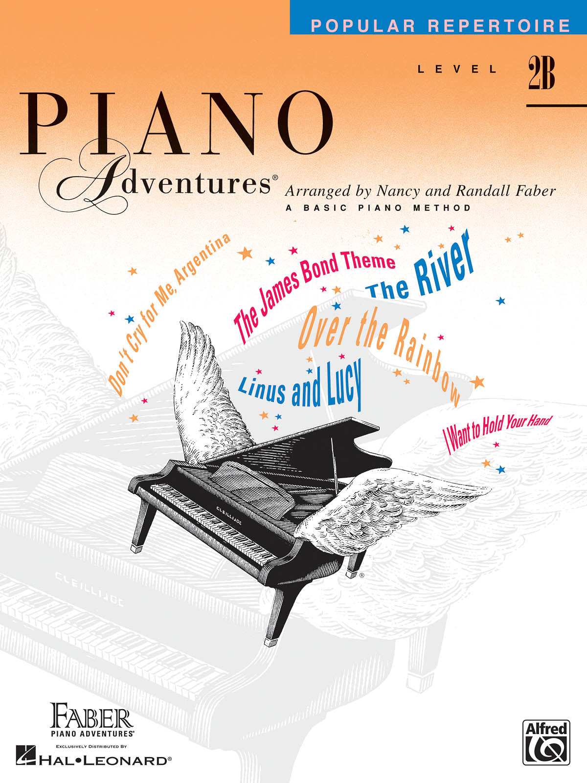 ﾋﾟｱﾉ･ｱﾄﾞﾍﾞﾝﾁｬｰｽﾞ レベル２Ｂ ポピュラー・レパートリー・ブック／Piano Adventures Popular Repertoire Book Level 2B