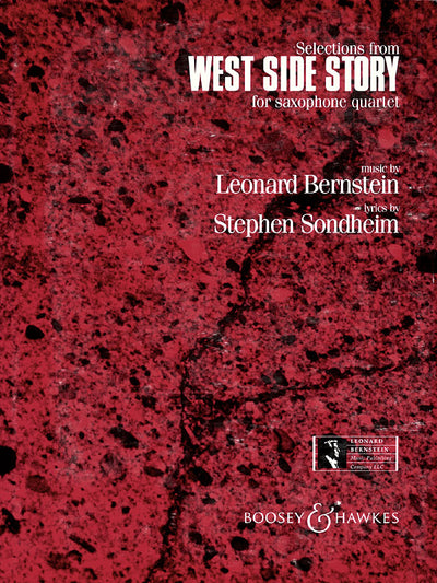 ウエスト・サイド・ストーリー・セレクション（サックス4重奏）／West Side Story Selection (Saxophone Quartet with opt. Percussion)