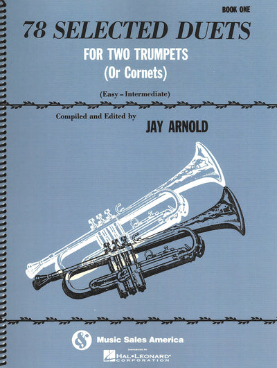 78の2重奏曲選集 第1巻〔初～中級〕（トランペットデュエット）／78 Selected Duets for Trumpet or Cornet Book 1