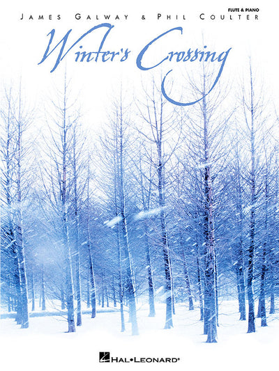 冬の航海 (Flute & Piano)／James Galway & Phil Coulter - Winter's Crossing