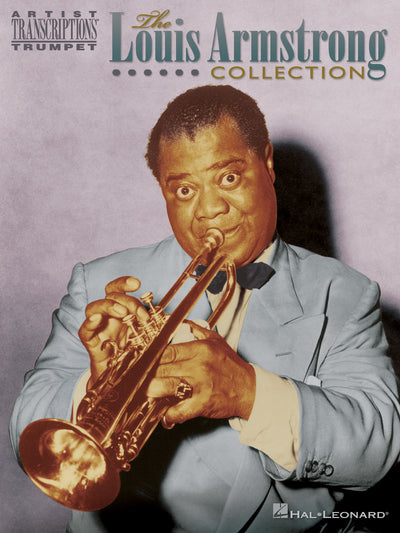 ルイ・アームストロング・コレクション（トランペットソロ）／The Louis Armstrong Collection (Trumpet)