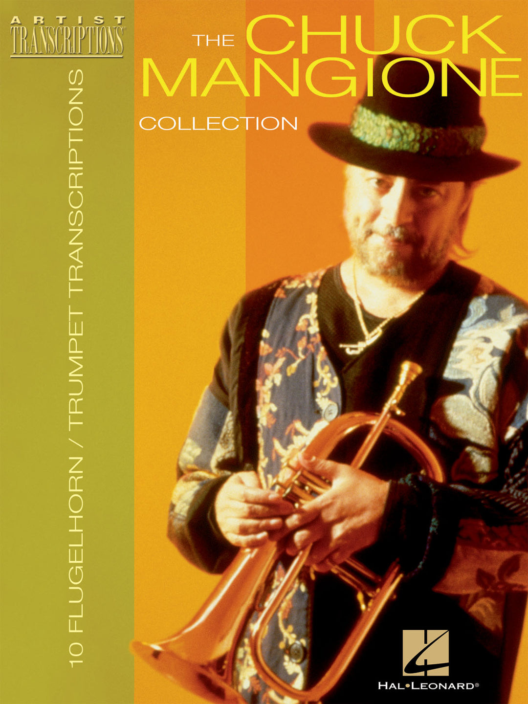 アート・デザイン・音楽 Chuck Mangione 10 Favorite Tunes チャック・マンジョーネ・コレクション（トランペットソロ）／The