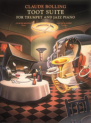 トランペットとジャズピアノのためのトゥート組曲（トランペットソロ）／Claude Bolling - Toot Suite (Trumpet & Jazz Piano)