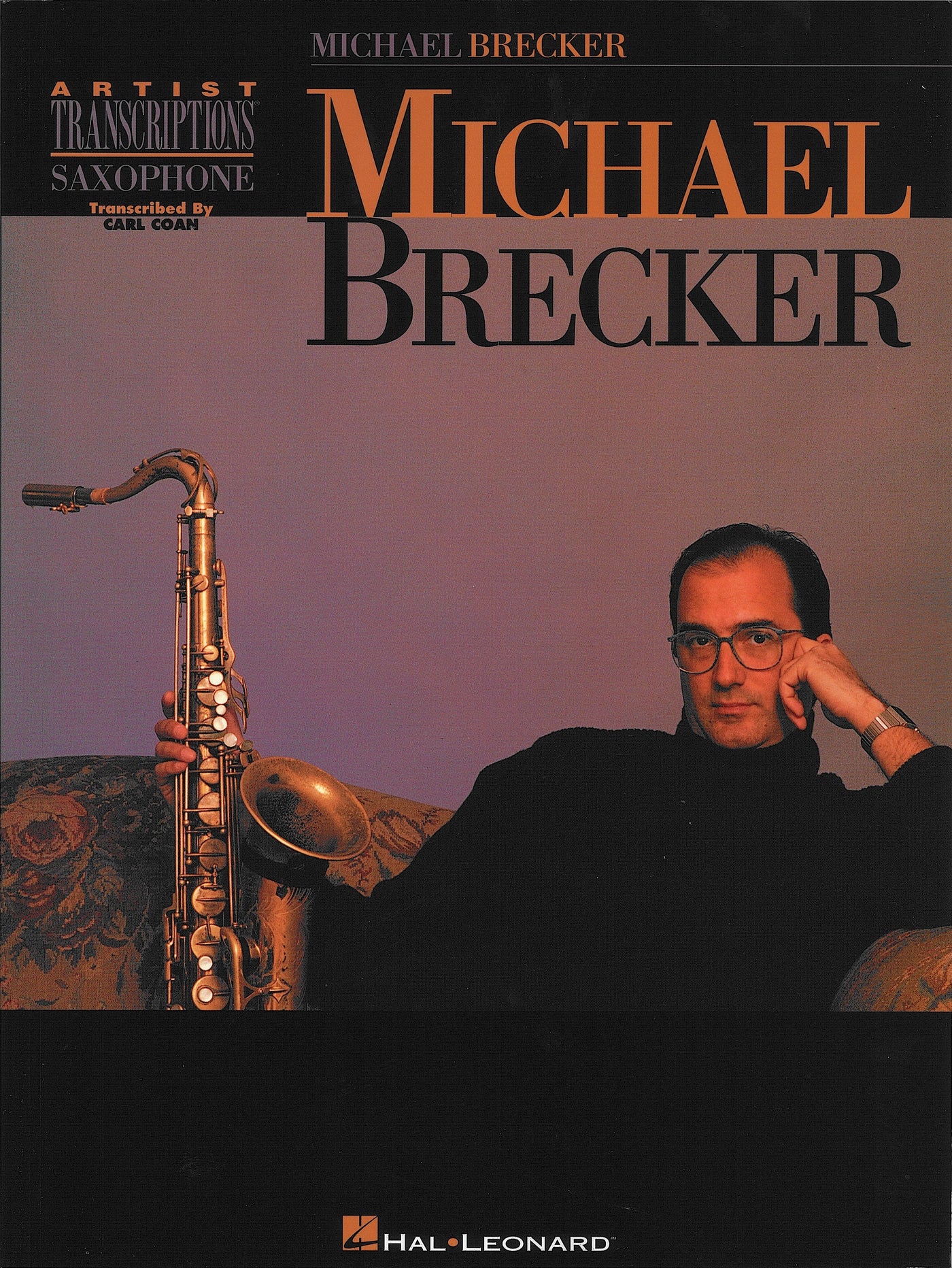 マイケル・ブレッカー（テナーサックスソロ）／Michael Brecker