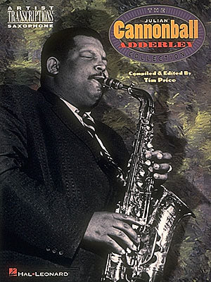 ジュリアン・キャノンボール・アダレイ・コレクション（サックスソロ）／Julian Cannonball Adderley Collection (Sax)