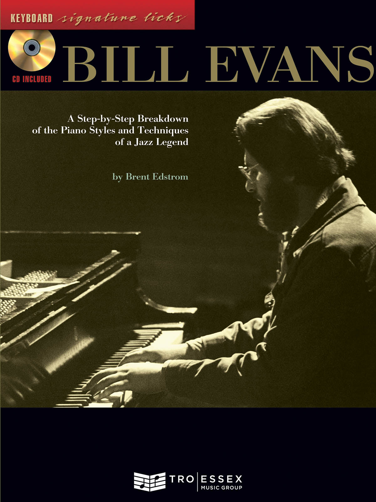 ビル・エヴァンス：ピアノ・スタイルとテクニックの段階的分析（ピアノソロ）／Bill Evans