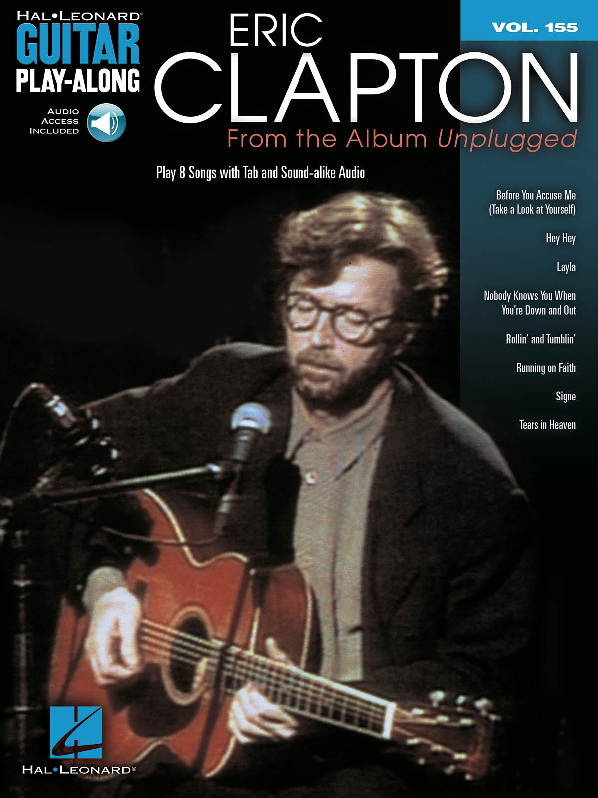 エリック・クラプトン：アンプラグド～アコースティック・クラプトン（ギターソロ）／Eric Clapton - From the Album Unplugged (Guitar Pl