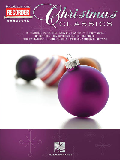 クリスマス・クラシックス（リコーダー・ソロ）／Christmas Classics (Hal Leonard Recorder Songbook)