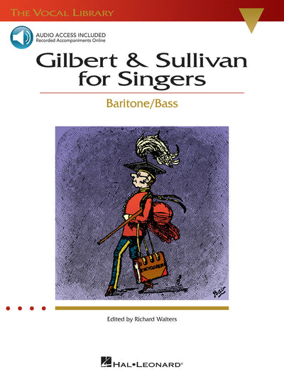 ギルバート＆サリヴァン曲集（バリトン/バス）／Gilbert & Sullivan for Singers(Baritone/Bass)