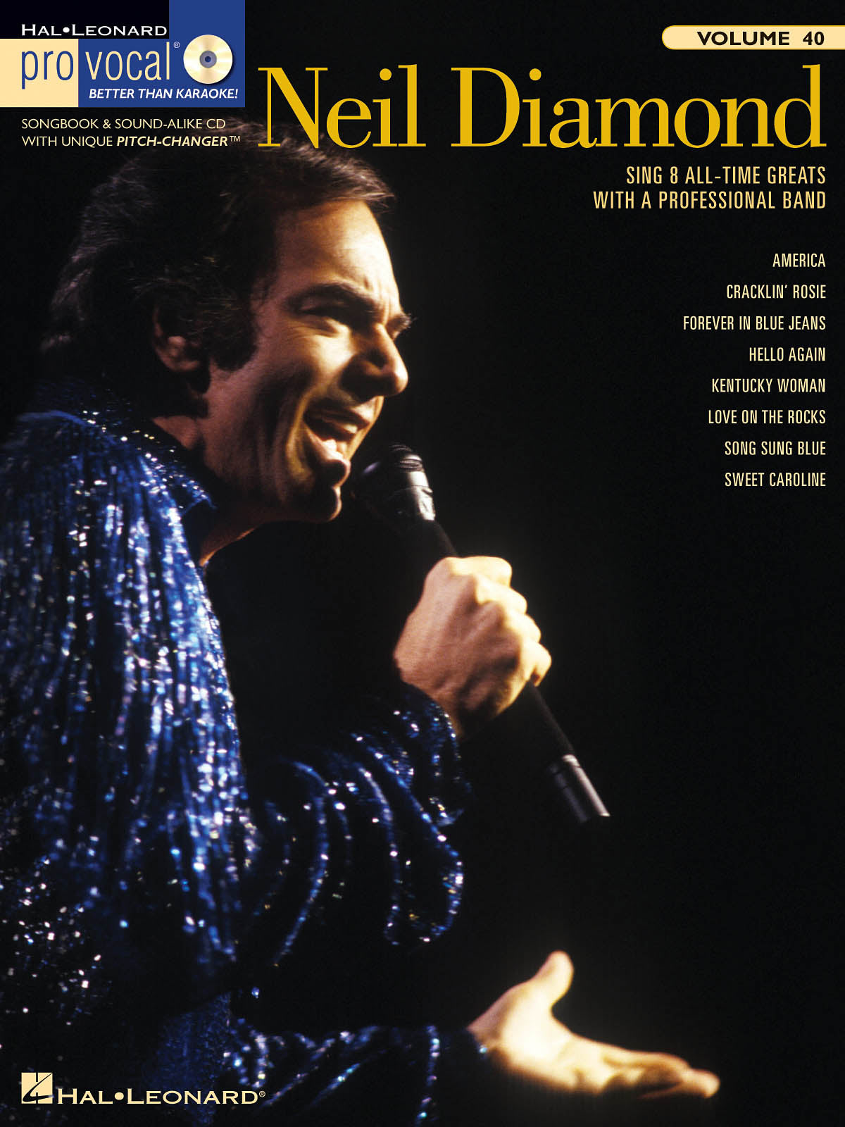 ニール・ダイアモンド （プロ・ヴォーカル・メンズ・エディション Vol.40）／Neil Diamond (Pro Vocal Men's Edition Vol.40)