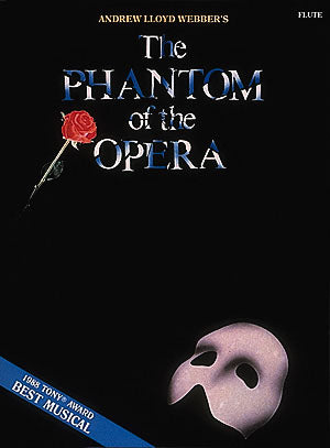 オペラ座の怪人（フルートソロ）／The Phantom of the Opera (Flute)