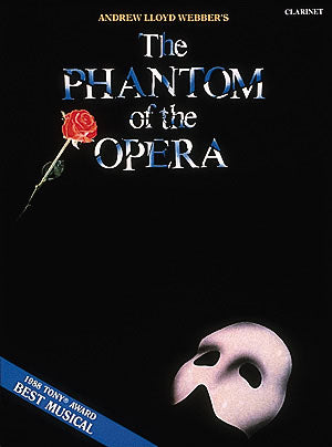 オペラ座の怪人（クラリネットソロ）／The Phantom of the Opera (Clarinet)