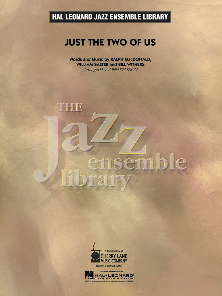 私たち二人だけで／Just the Two of Us - John Wasson