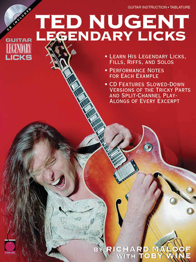 ﾃｯﾄﾞ・ﾆｭｰｼﾞｪﾝﾄ：レジェンダリー・リックス（ＣＤ付） ｷﾞﾀｰ（ＴＡＢ譜付）／Ted Nugent - Legendary Licks