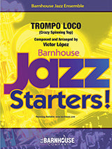 Trompo Loco (Crazy Spinning Top) (Jazz)